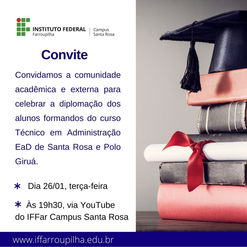 Curso Técnico em Administração EaD convida para Formatura Virtual.